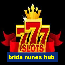 brida nunes hub